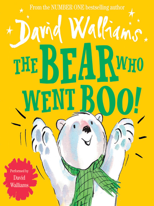 Title details for The Bear Who Went Boo! by David Walliams - Available